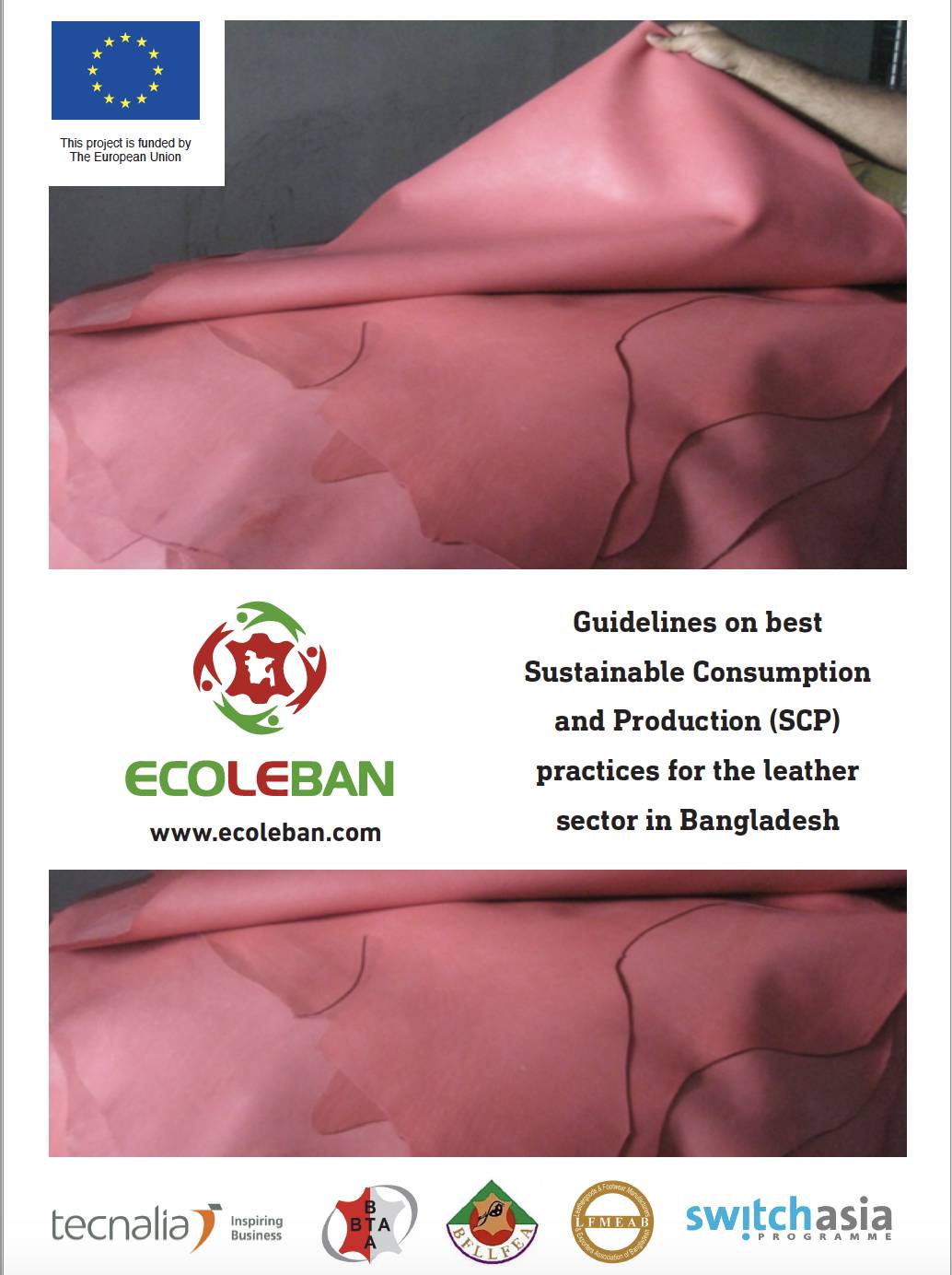 Guidelines on best Sustainable Consumption and Production (SCP) practices for the leather sector in ...