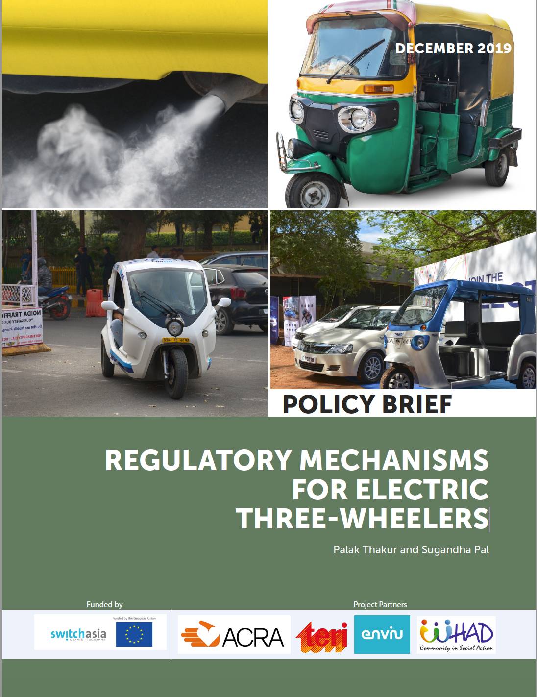Policy Brief: Regulatory Mechanisms for Electric Three - Wheelers