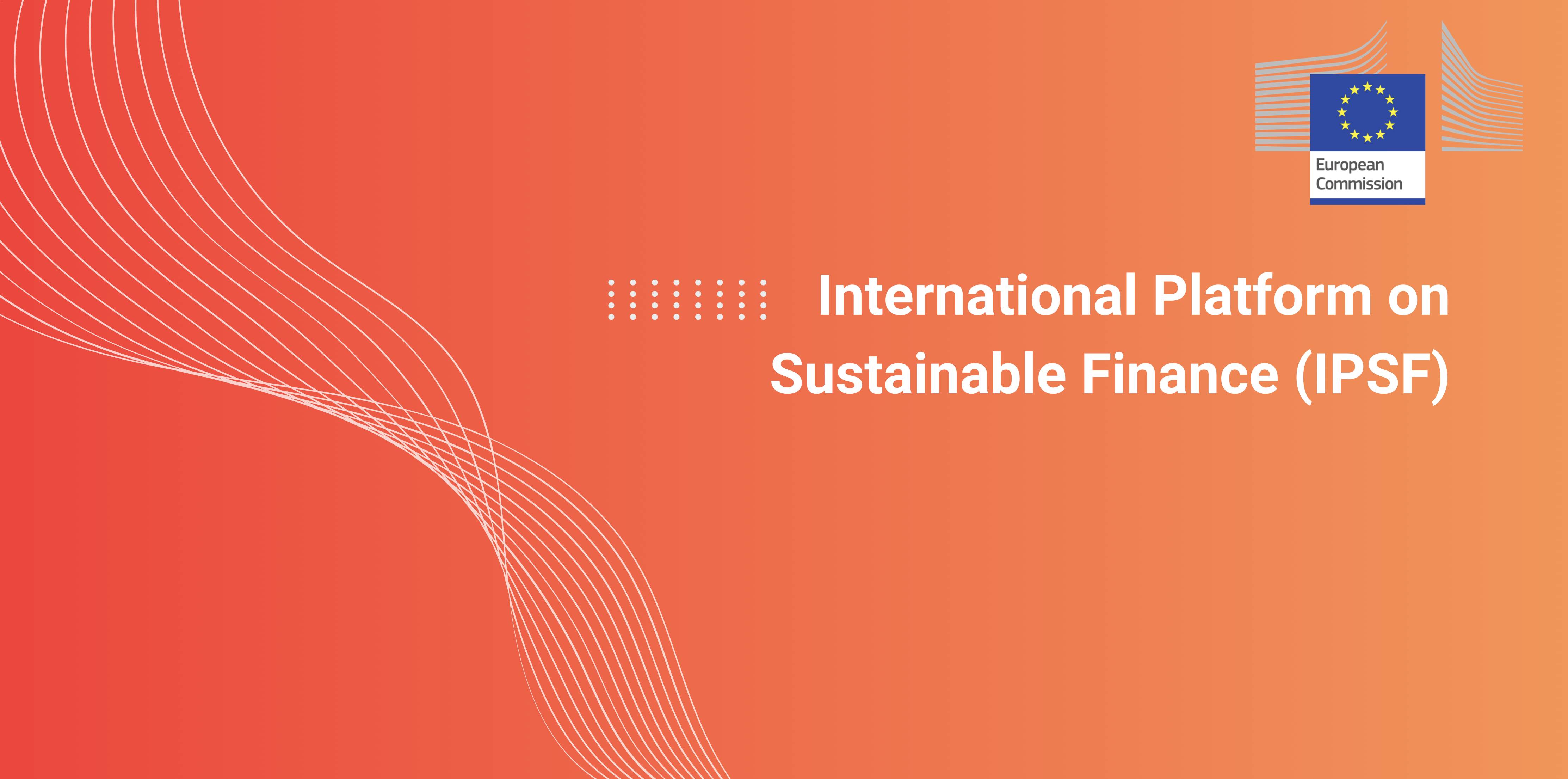 International Platform on Sustainable Finance (IPSF)
