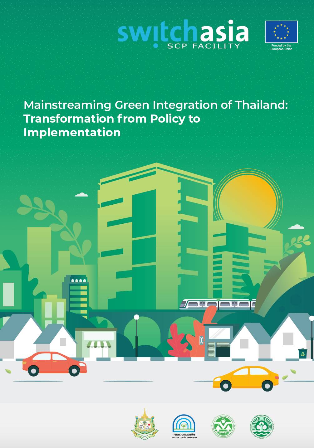 Mainstreaming Green Integration of Thailand: Transformation from Policy to Implementation (EN)