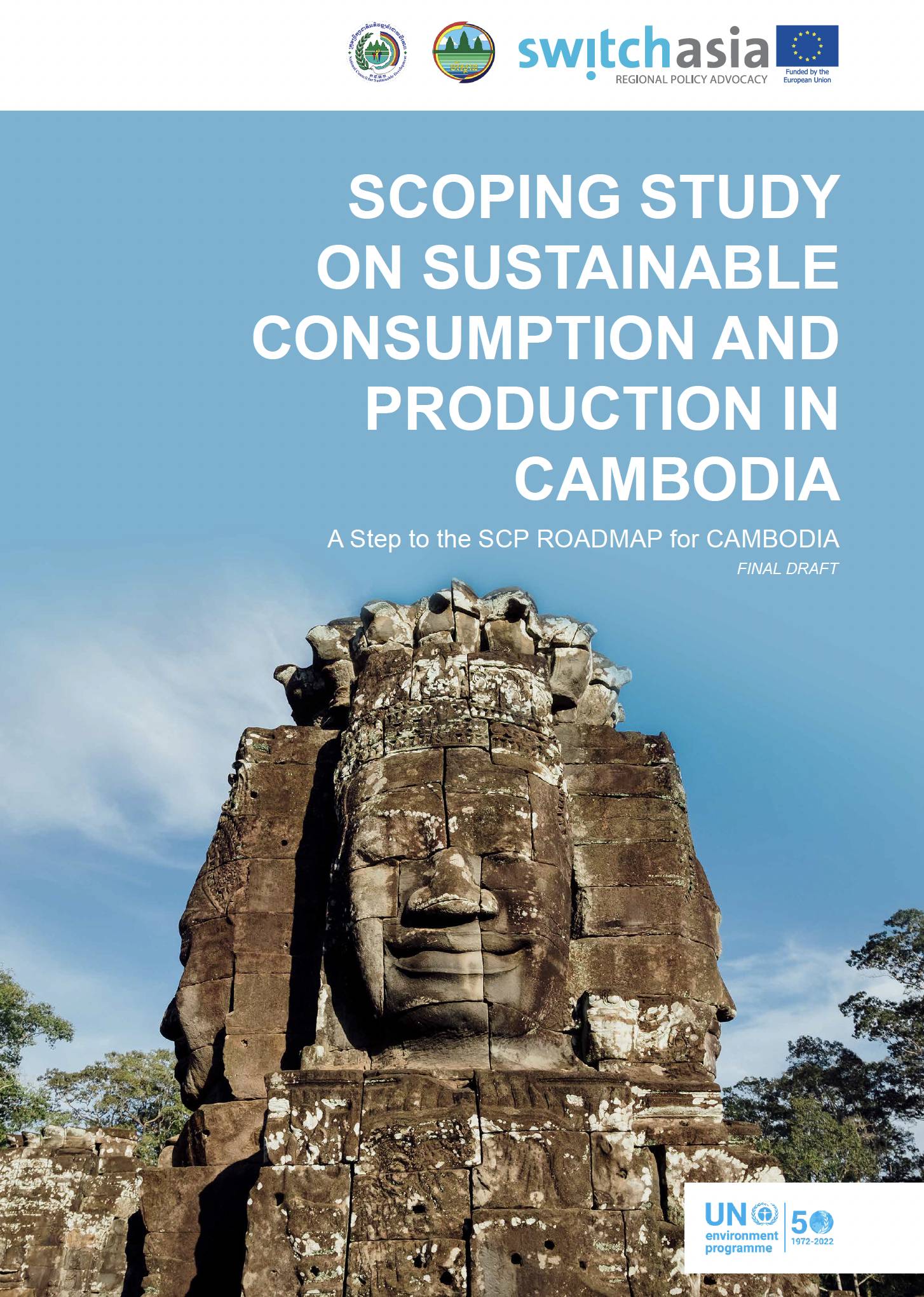 Scoping Study on Sustainable Consumption and Production in Cambodia