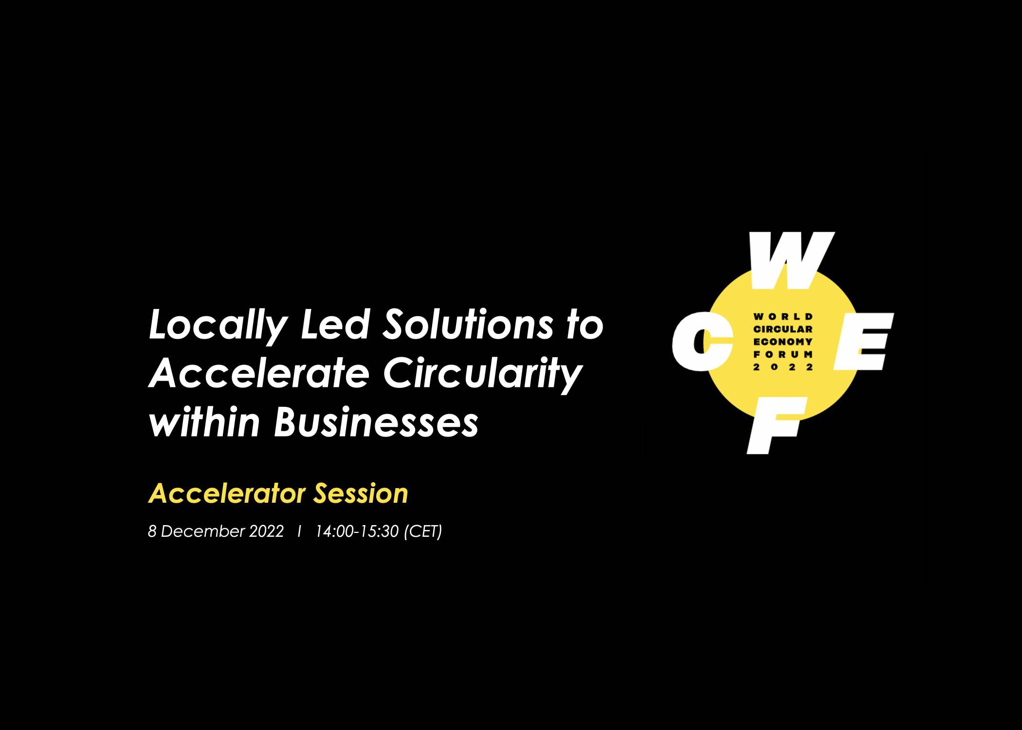 Locally Led Solutions to Accelerate Circularity within Businesses