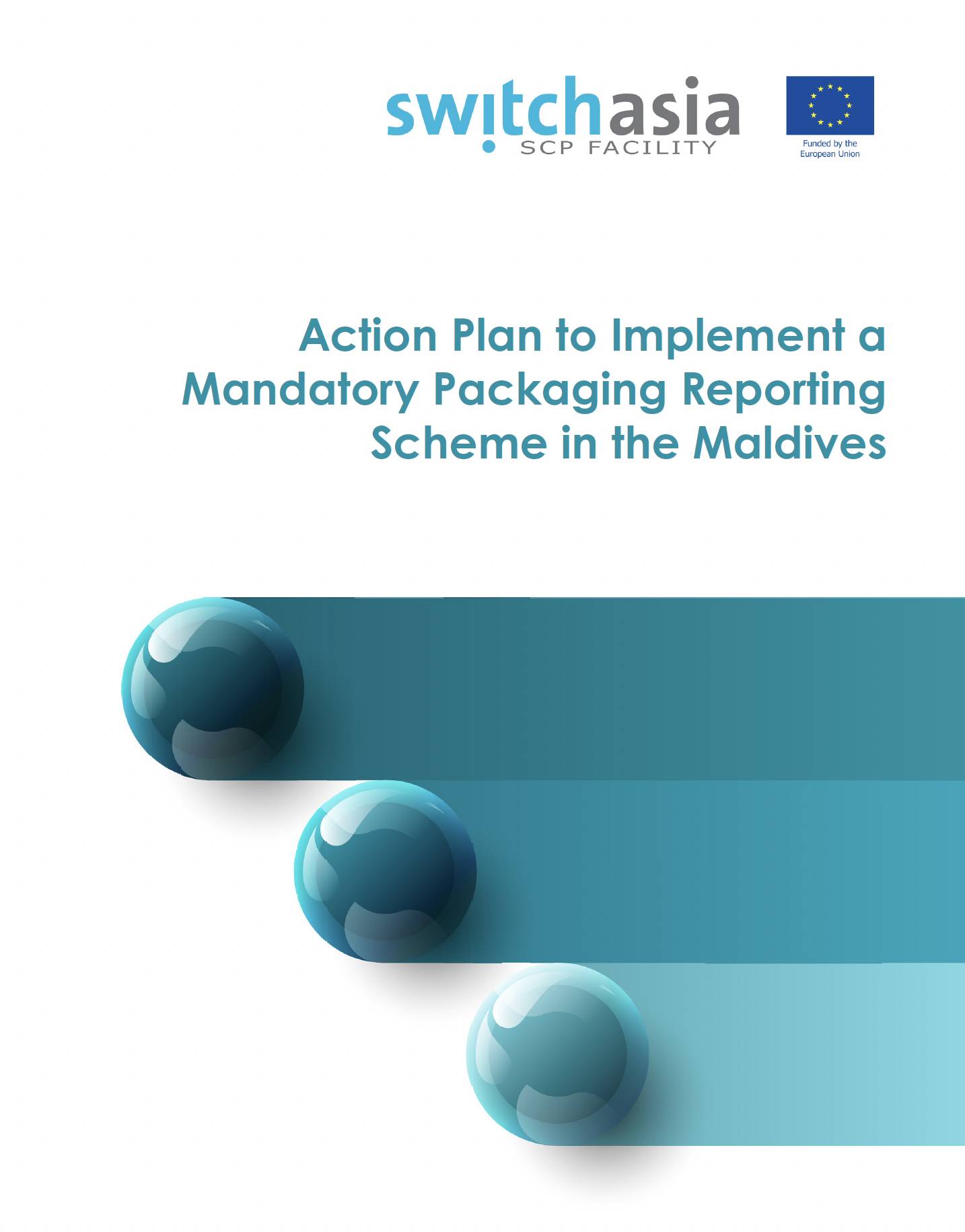 Action Plan to Implement a Mandatory Packaging Reporting Scheme in the Maldives
