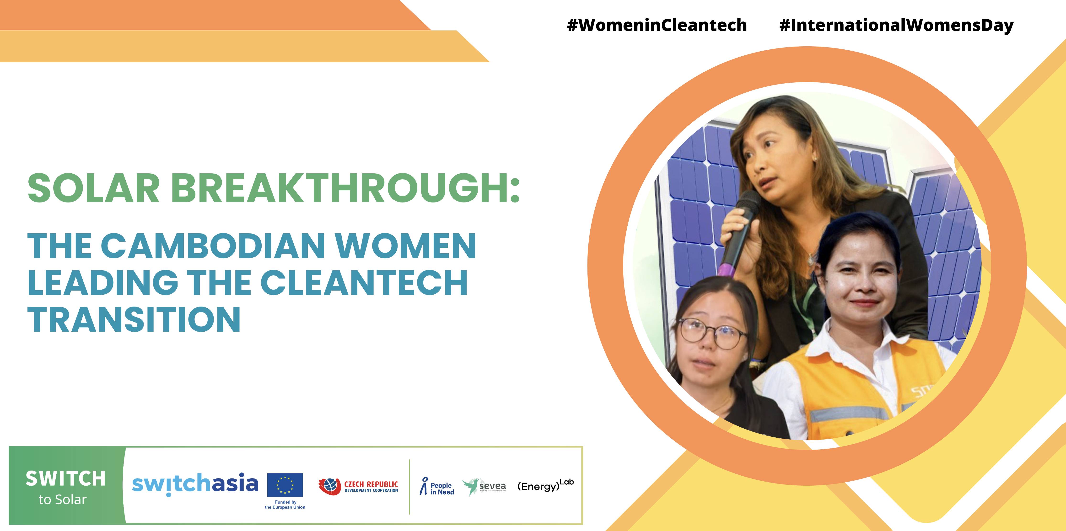 Solar Breakthrough: The Cambodian Women Leading the Cleantech Transition