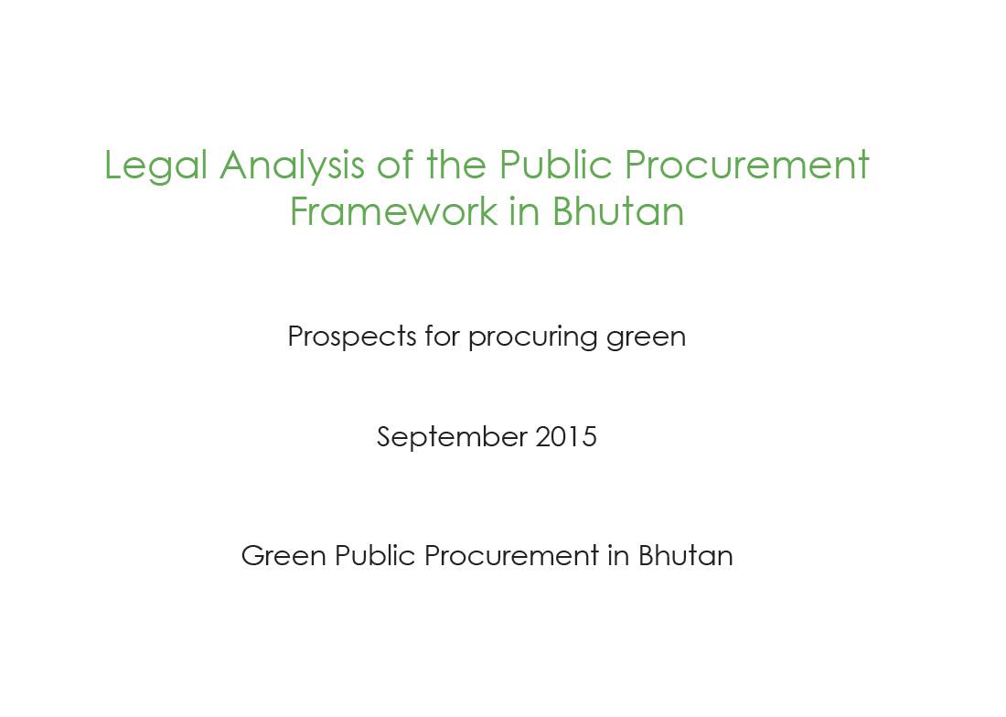Legal Analysis of the Public Procurement Framework in Bhutan