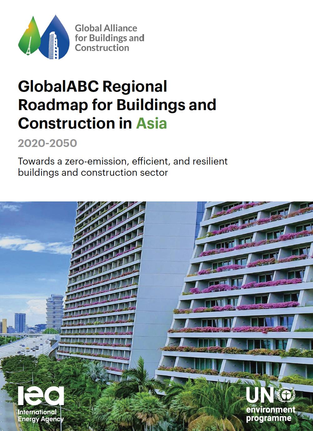 GlobalABC Regional Roadmap for Buildings and Construction in Asia