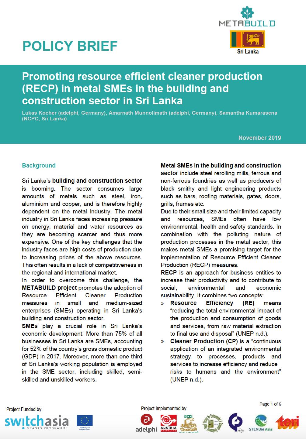 Promoting resource efficient cleaner production (RECP) in metal SMEs in the building and construction sector in Sri Lanka