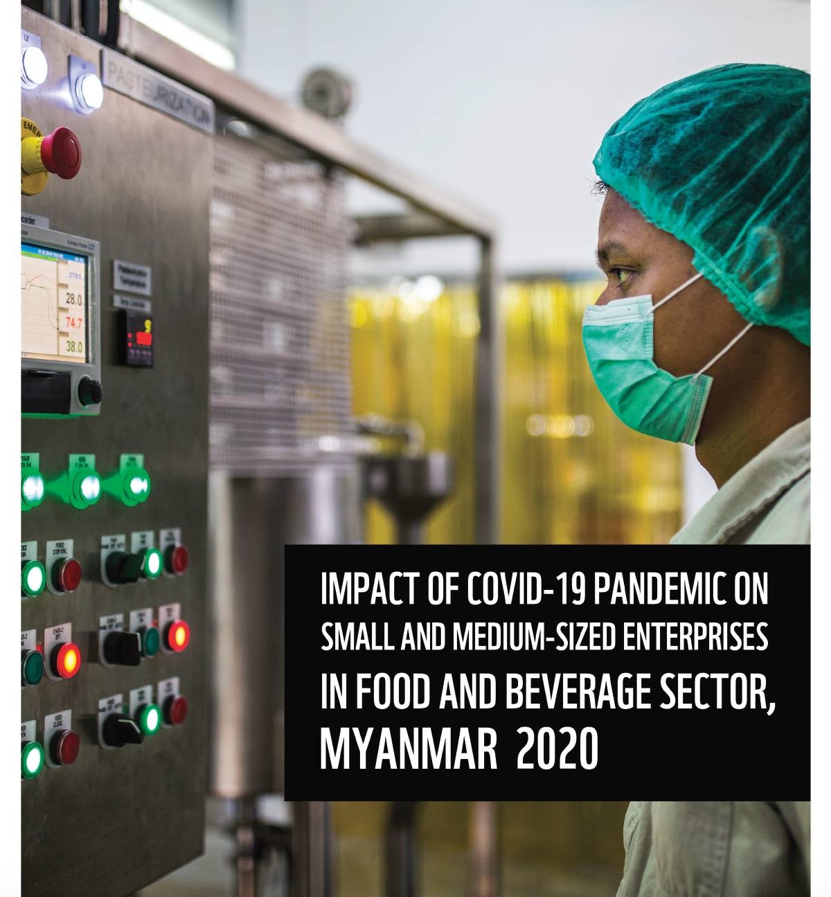 Impact of COVID-19 Pandemic on SMEs in Food and Beverage Sector, Myanmar 2020