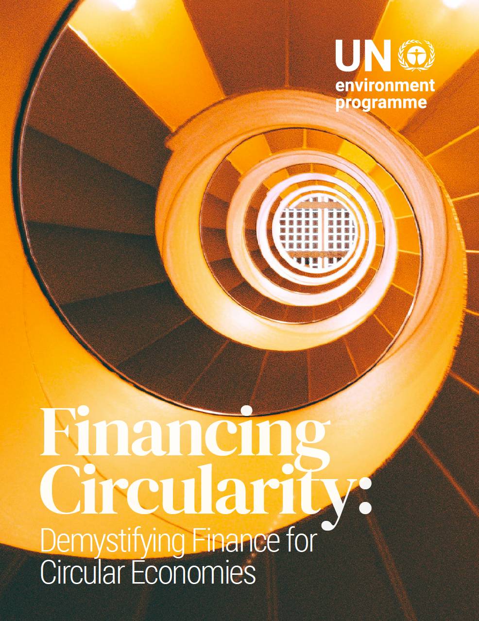 Financing Circularity: Demystifying Finance for Circular Economies