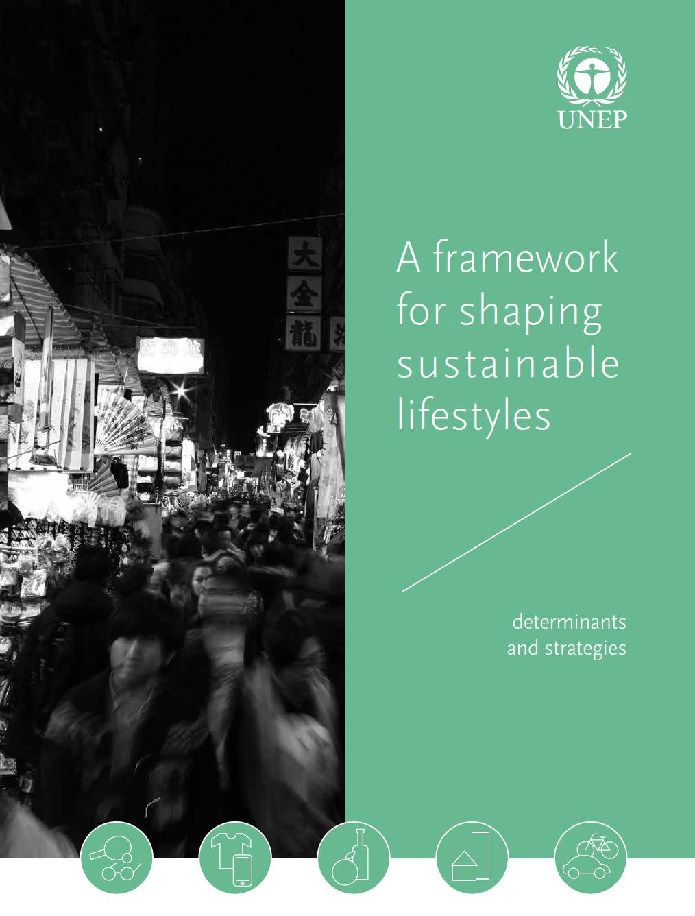 A framework for shaping sustainable lifestyles