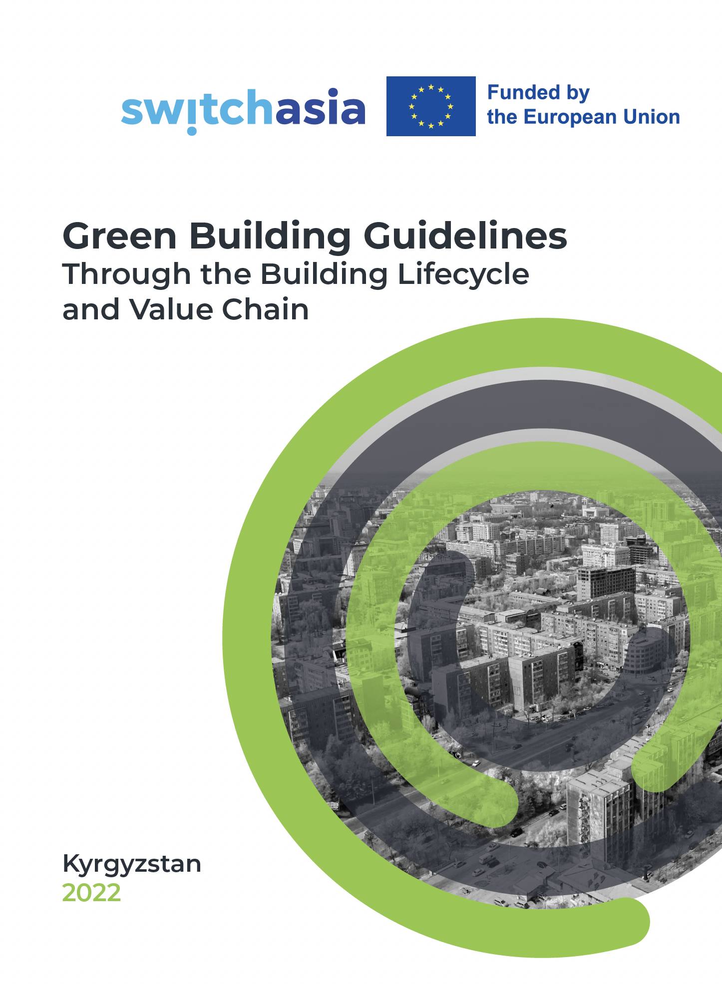 Green Building Guidelines Through the Building Lifecycle and Value Chain