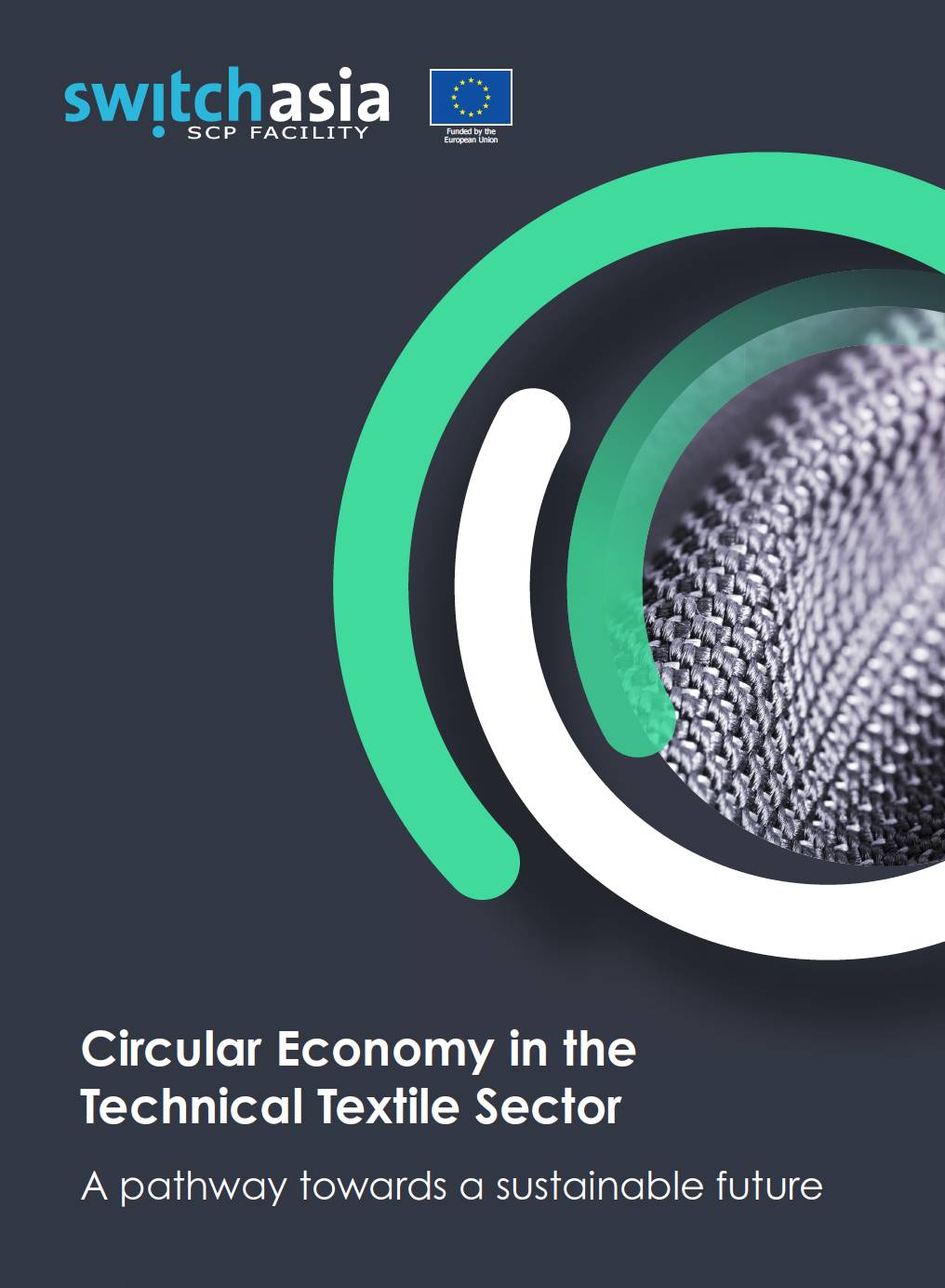 Circular Economy in the Technical Textile Sector