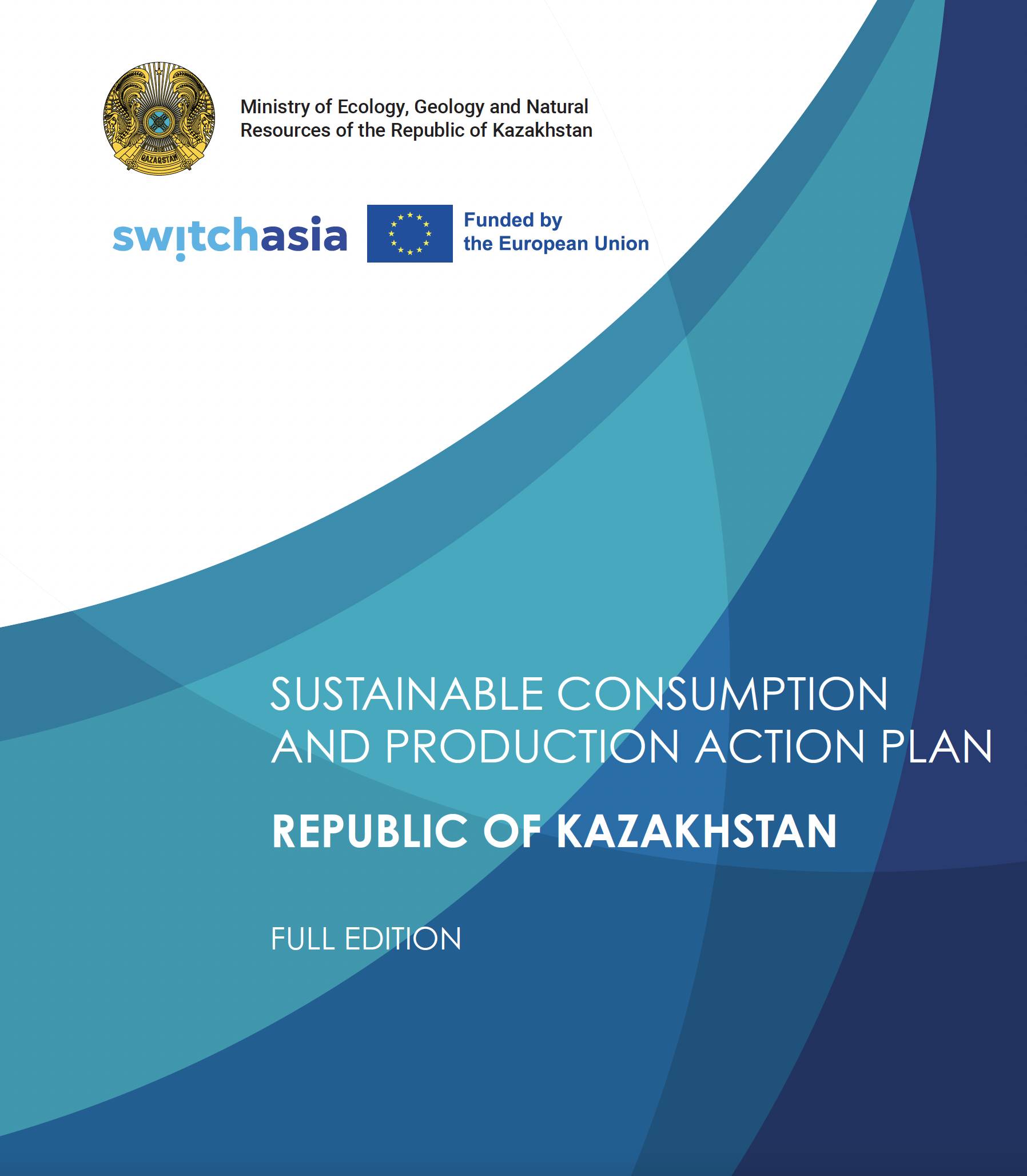 Sustainable Consumption and Production Action Plan for the Republic of Kazakhstan