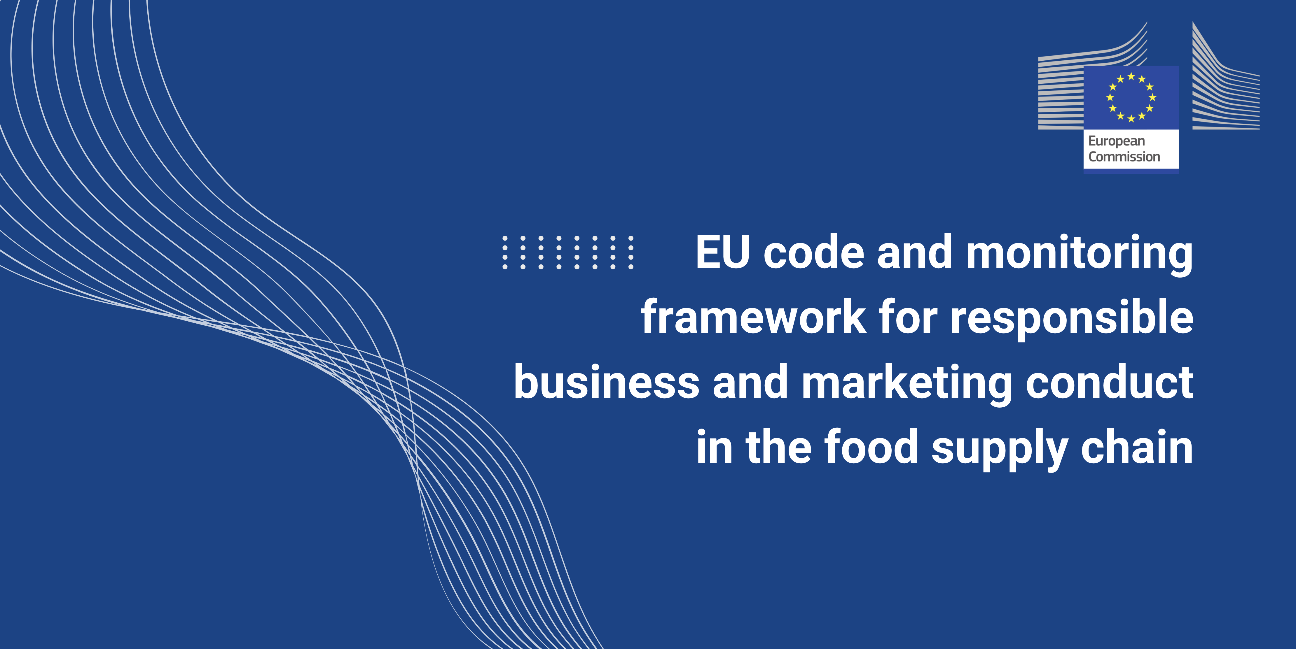 eu-code-and-monitoring-framework-for-responsible-business-and-marketing-conduct-in-the-food