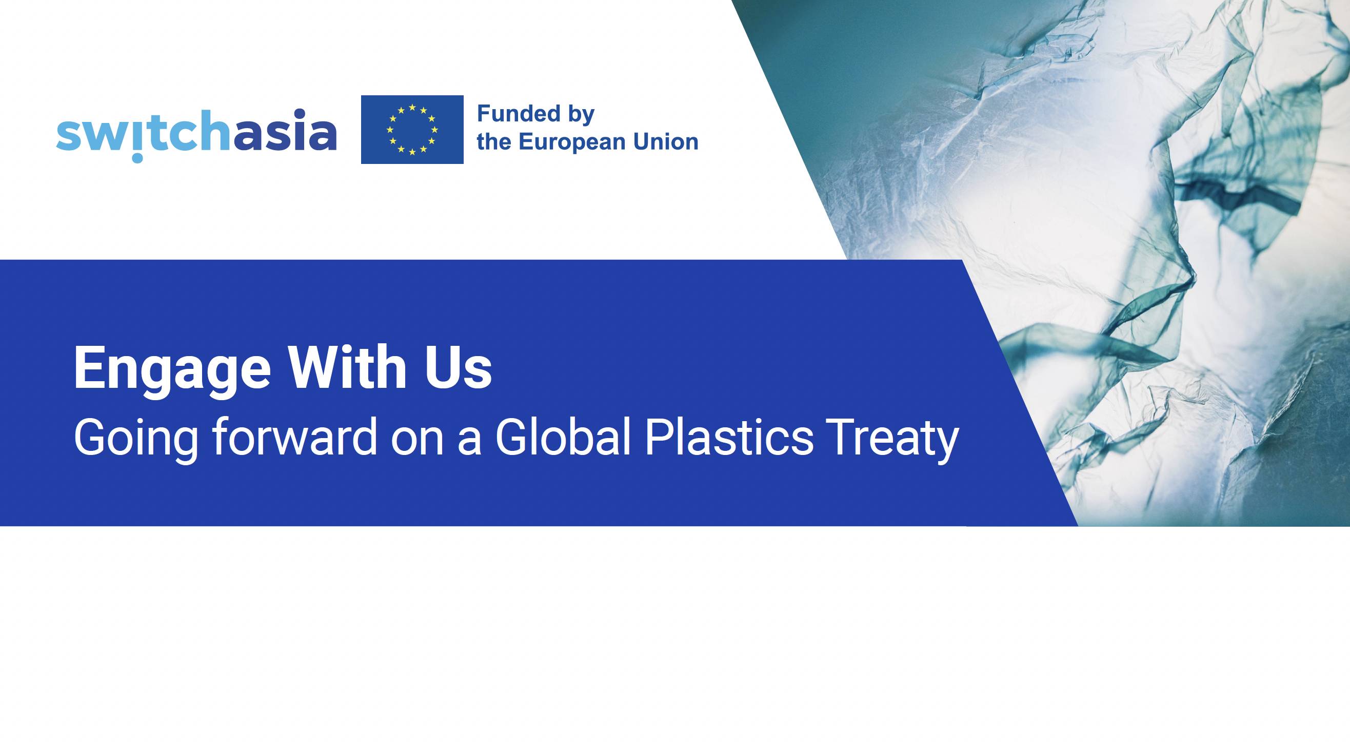 Going forward on a Global Plastics Treaty