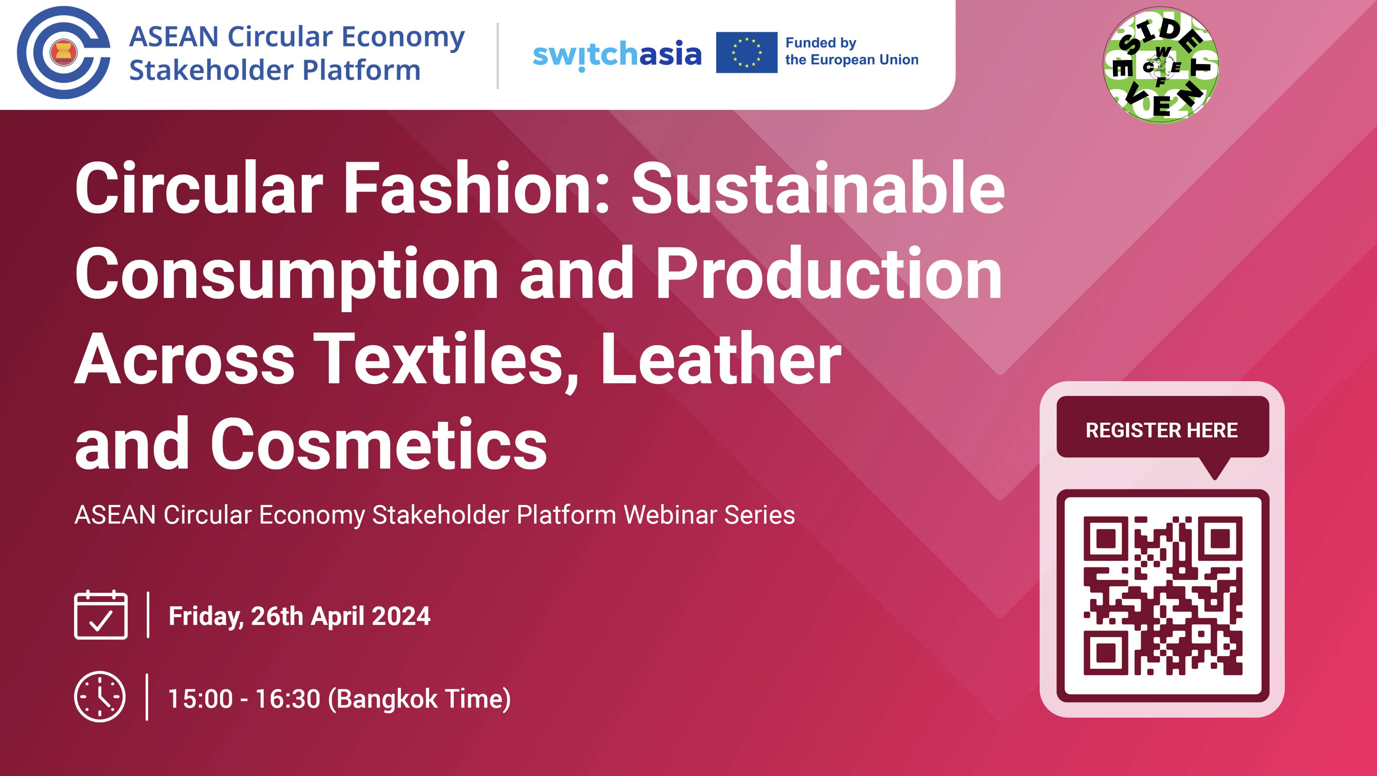 Circular Fashion: Sustainable Consumption  and Production Across Textiles, Leather, and Cosmetics