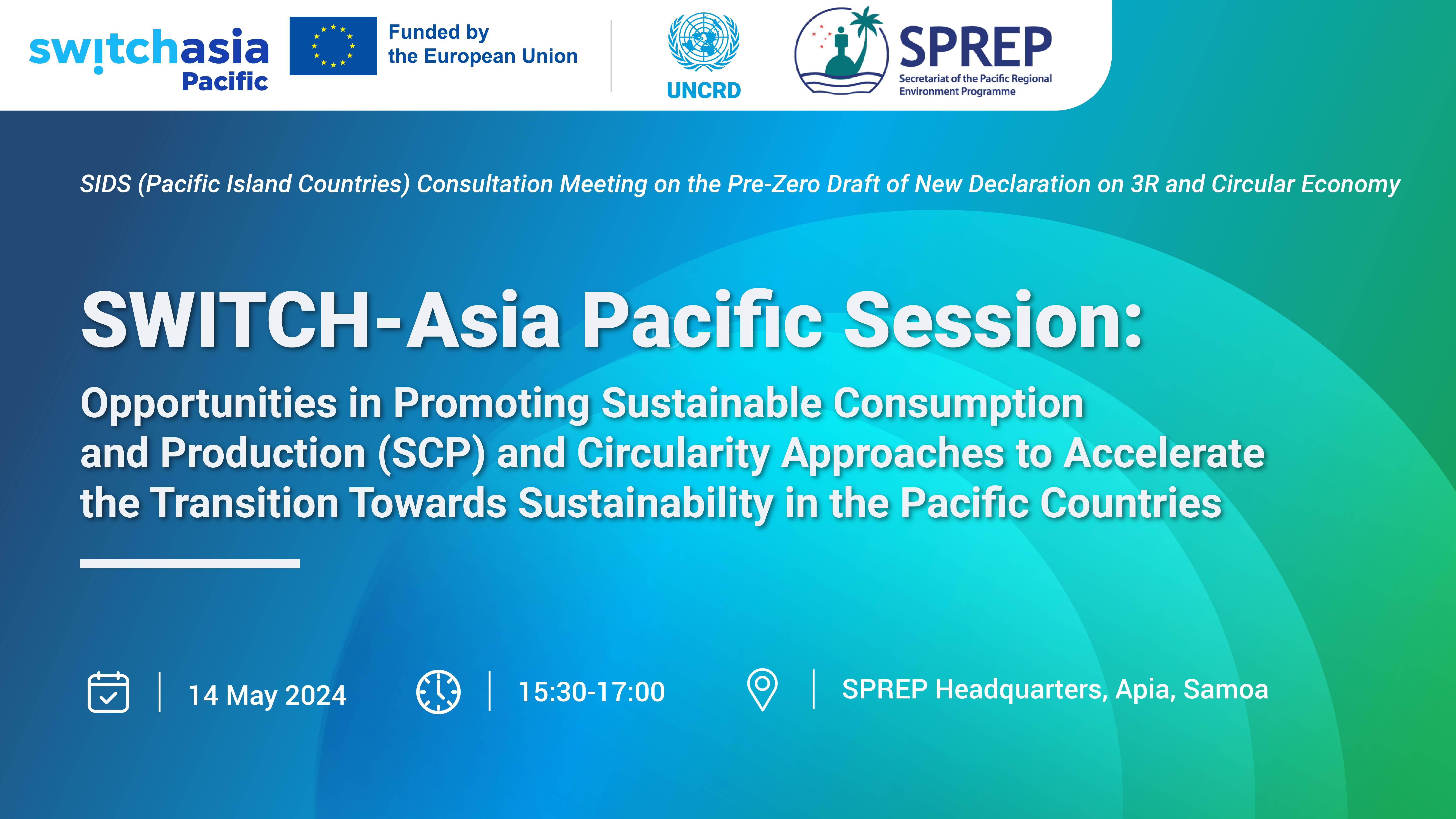 Opportunities in Promoting Sustainable Consumption and Production and Circularity Approaches to Accelerate the Transition Towards Sustainability in the Pacific Countries