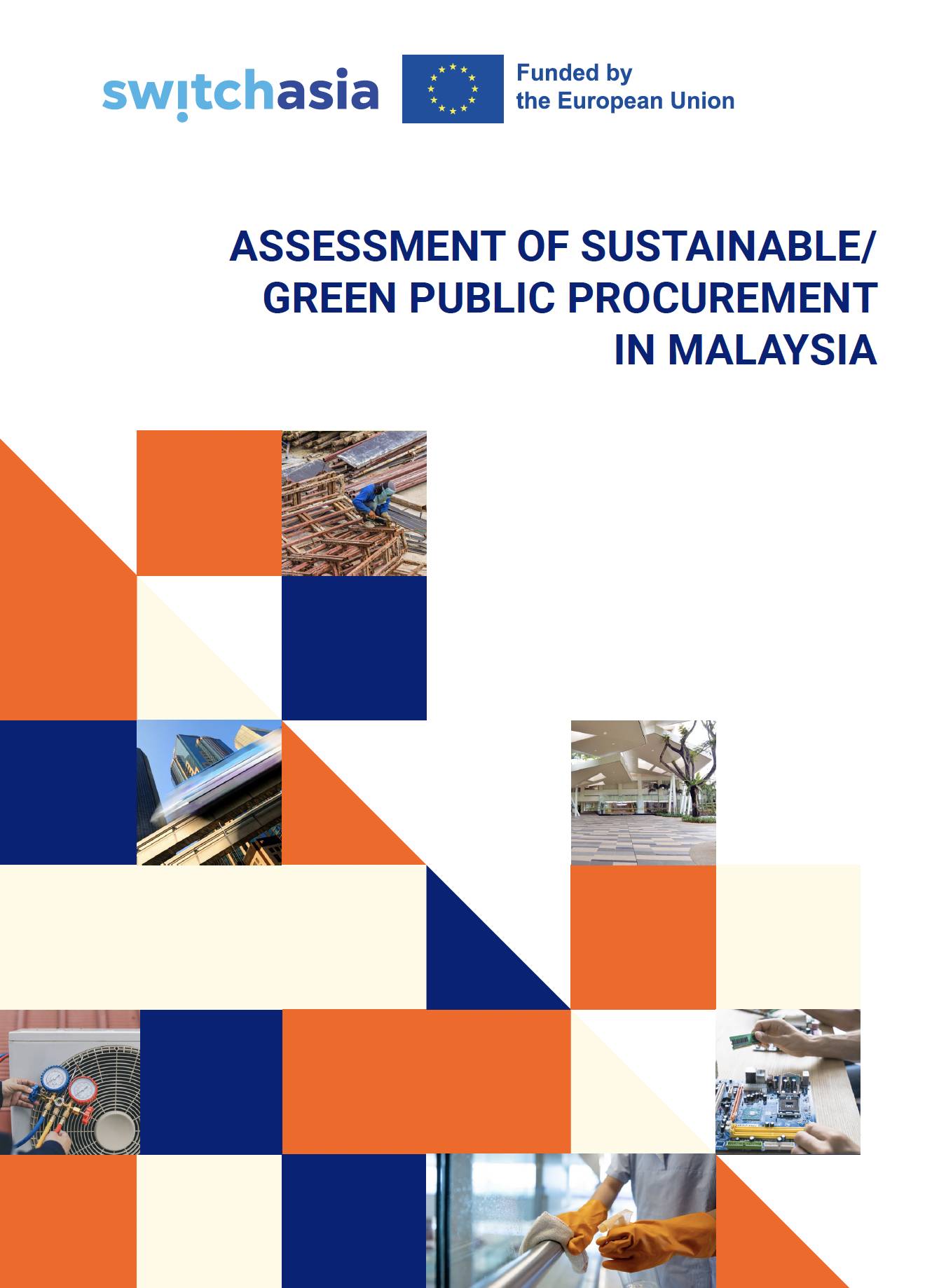 Assessment of Sustainable/ Green Public Procurement in Malaysia
