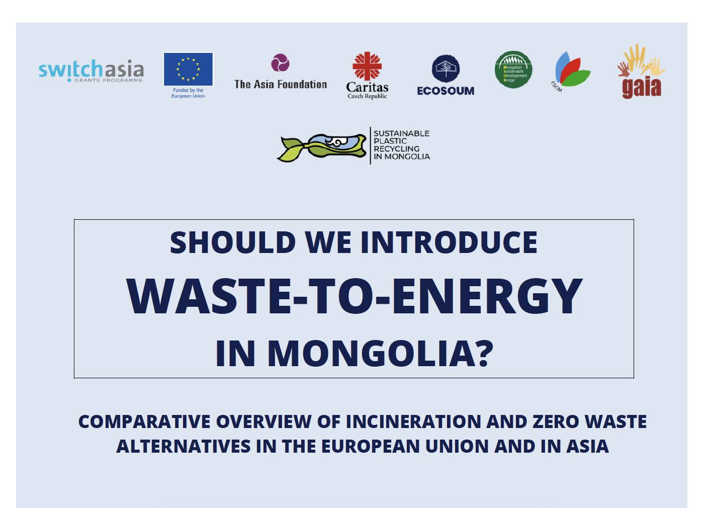 Should We Introduce Waste-to-Energy in Mongolia?