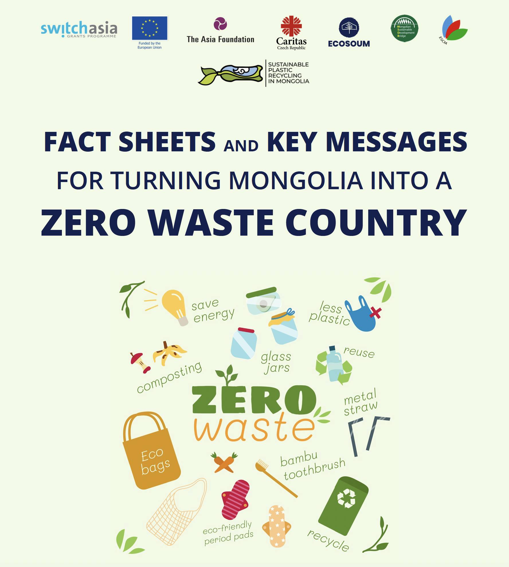 Fact Sheets and Key Messages for Turning Mongolia into a Zero Waste Country