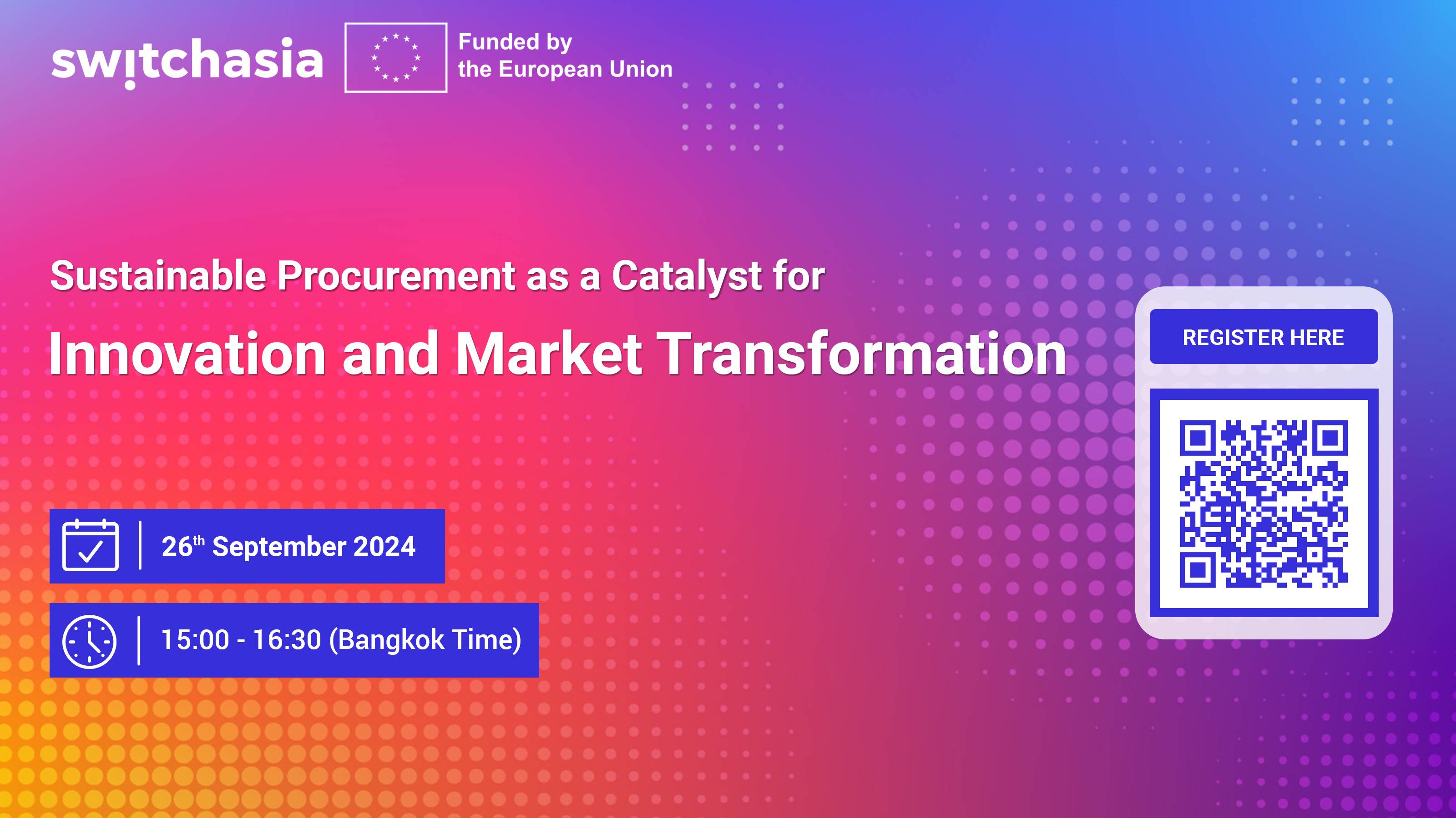 Sustainable Procurement as a Catalyst for Innovation and  Market Transformation