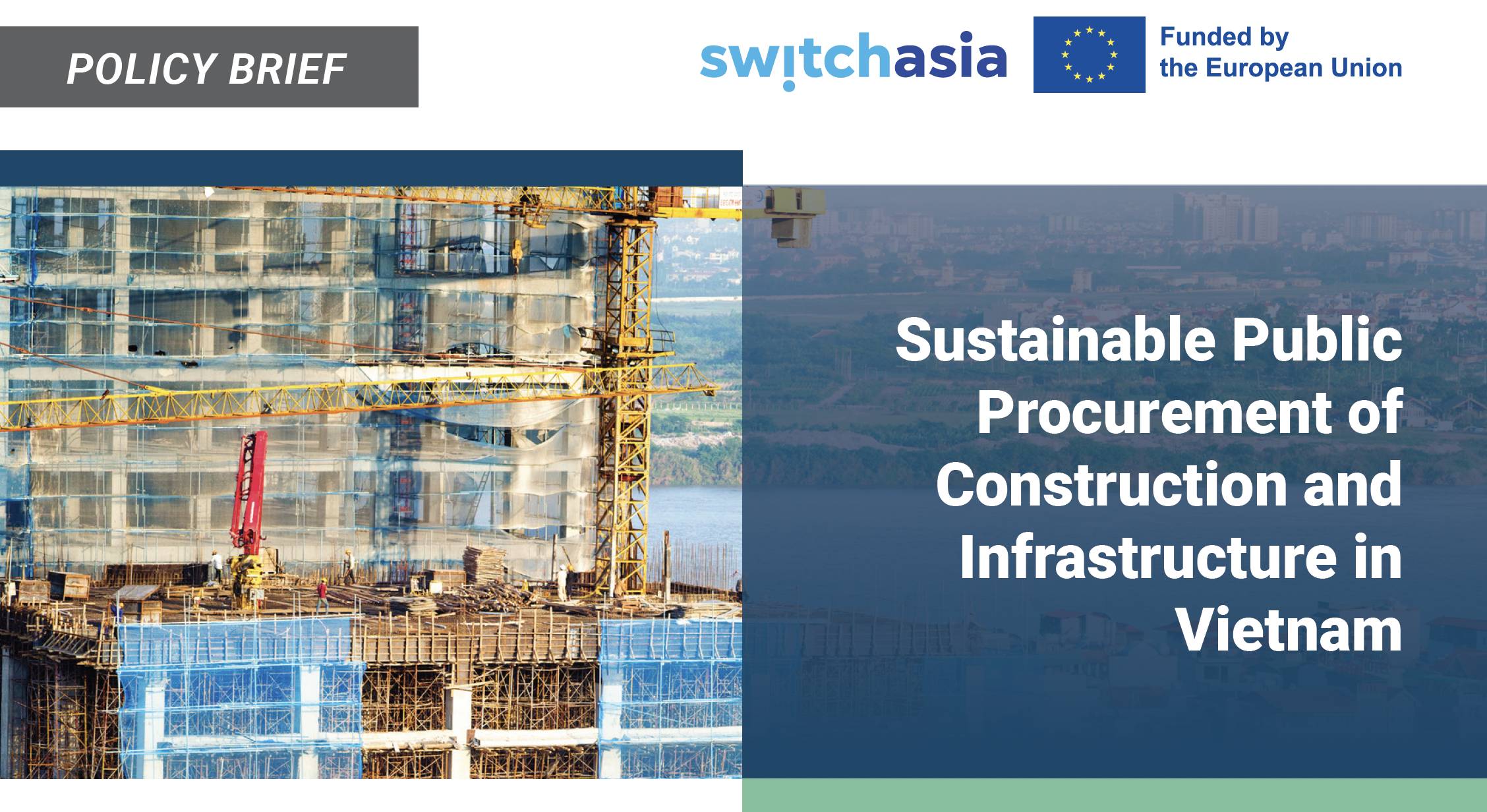 Sustainable Public Procurement of Construction and Infrastructure in Vietnam