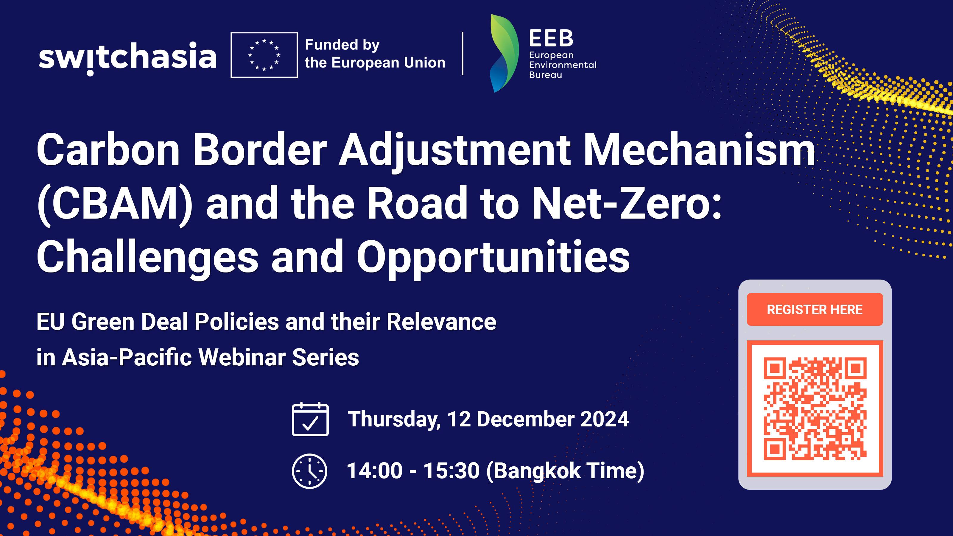 Carbon Border Adjustment Mechanism (CBAM) and the Road to Net-Zero: Challenges and Opportunities