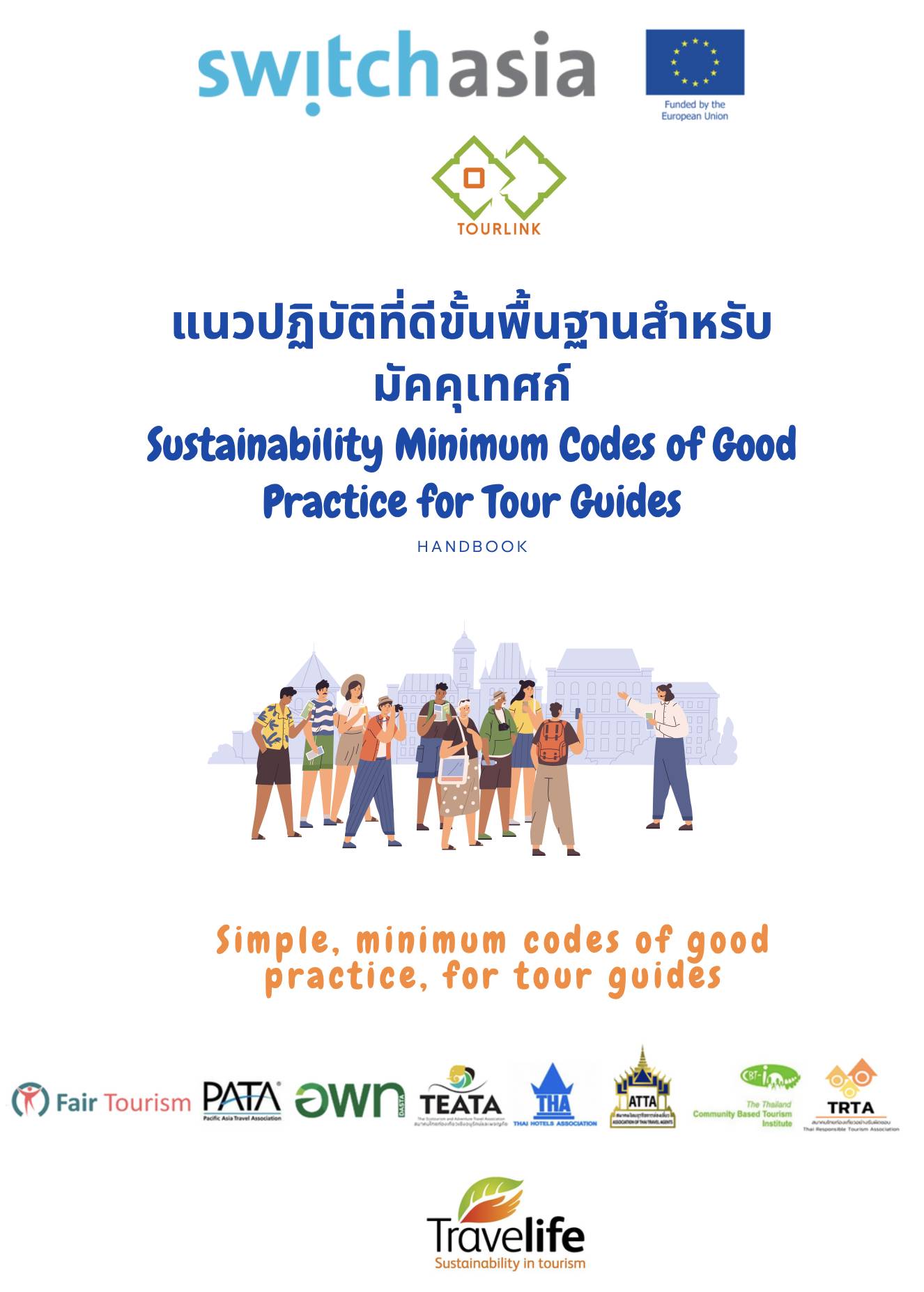 Sustainability Minimum Codes of Good Practice for Tour Guides