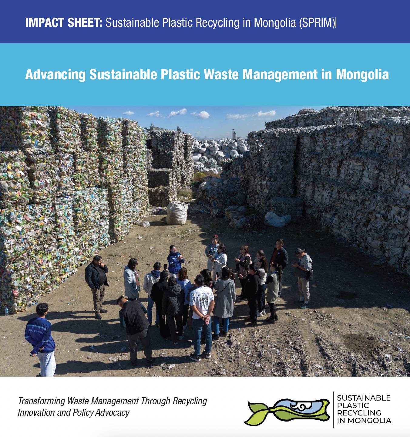 Impact Sheet: Sustainable Plastic Recycling in Mongolia (SPRIM)