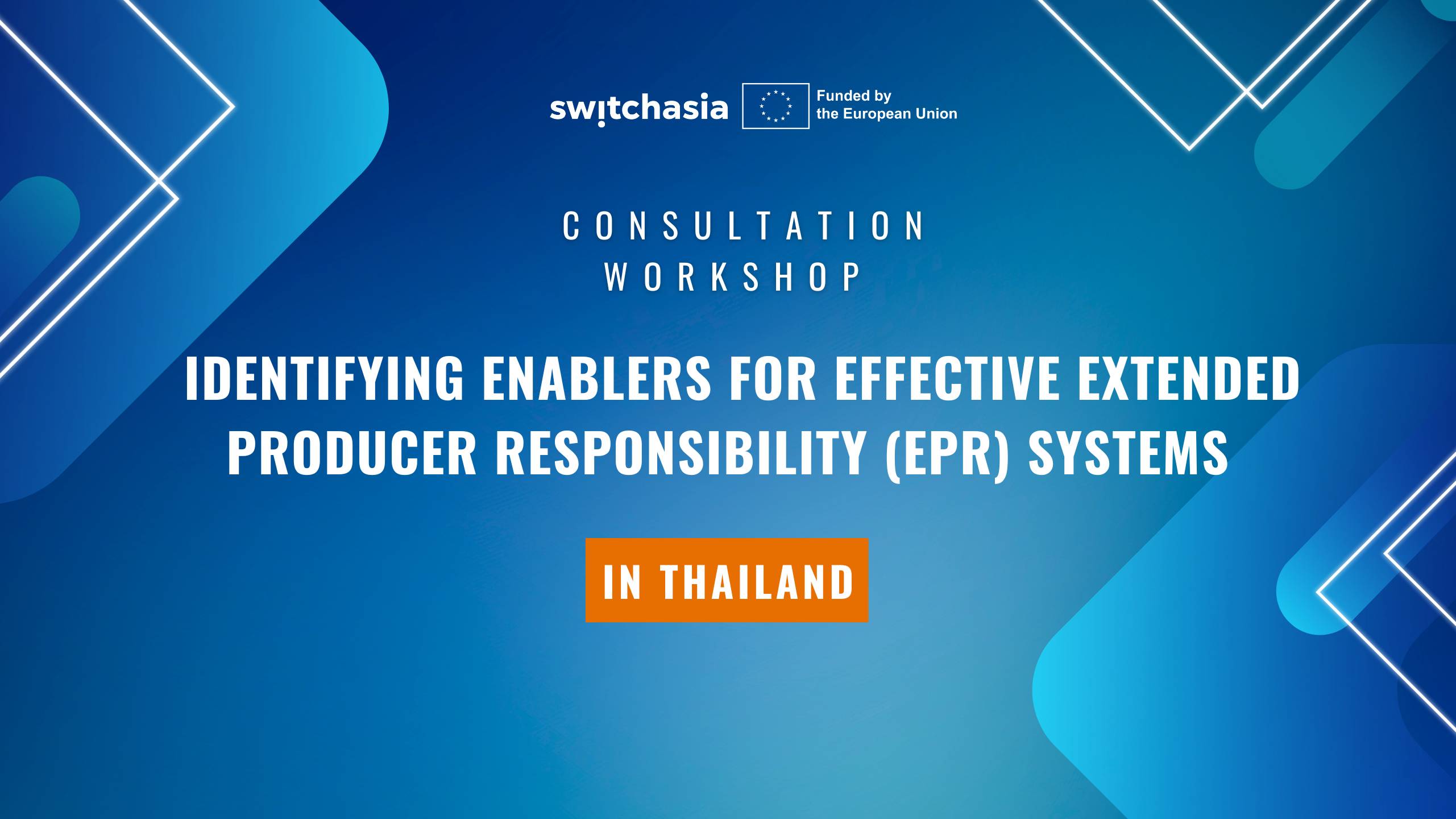 Identifying Enablers for Effective Extended Producer Responsibility (EPR) Systems in Thailand