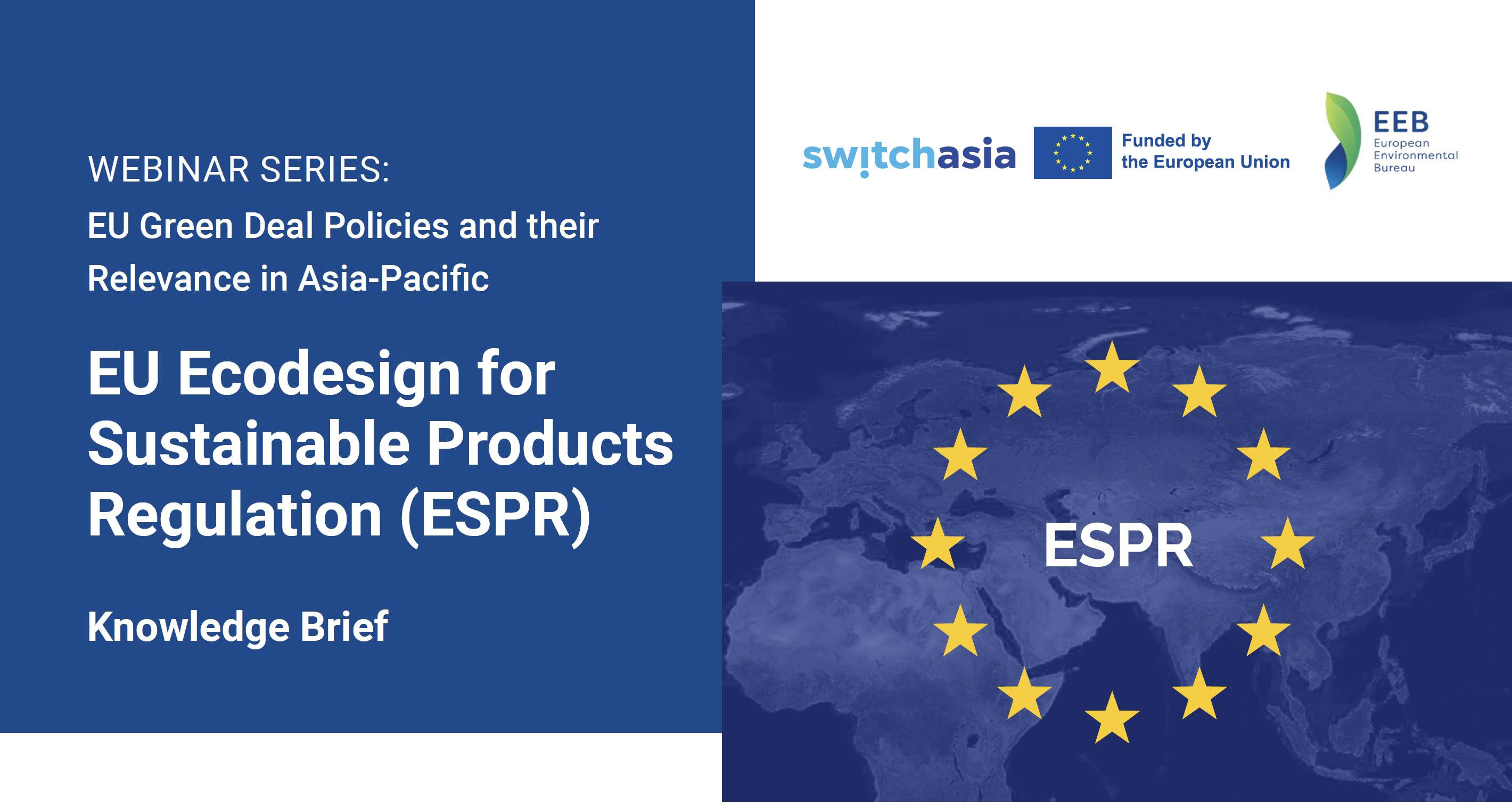 EU Ecodesign for Sustainable Products  Regulation (ESPR)