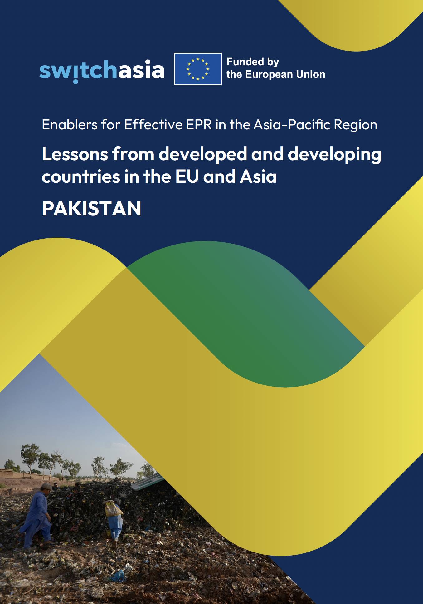Enablers for Effective EPR in the Asia-Paciﬁc Region: Lessons from Pakistan
