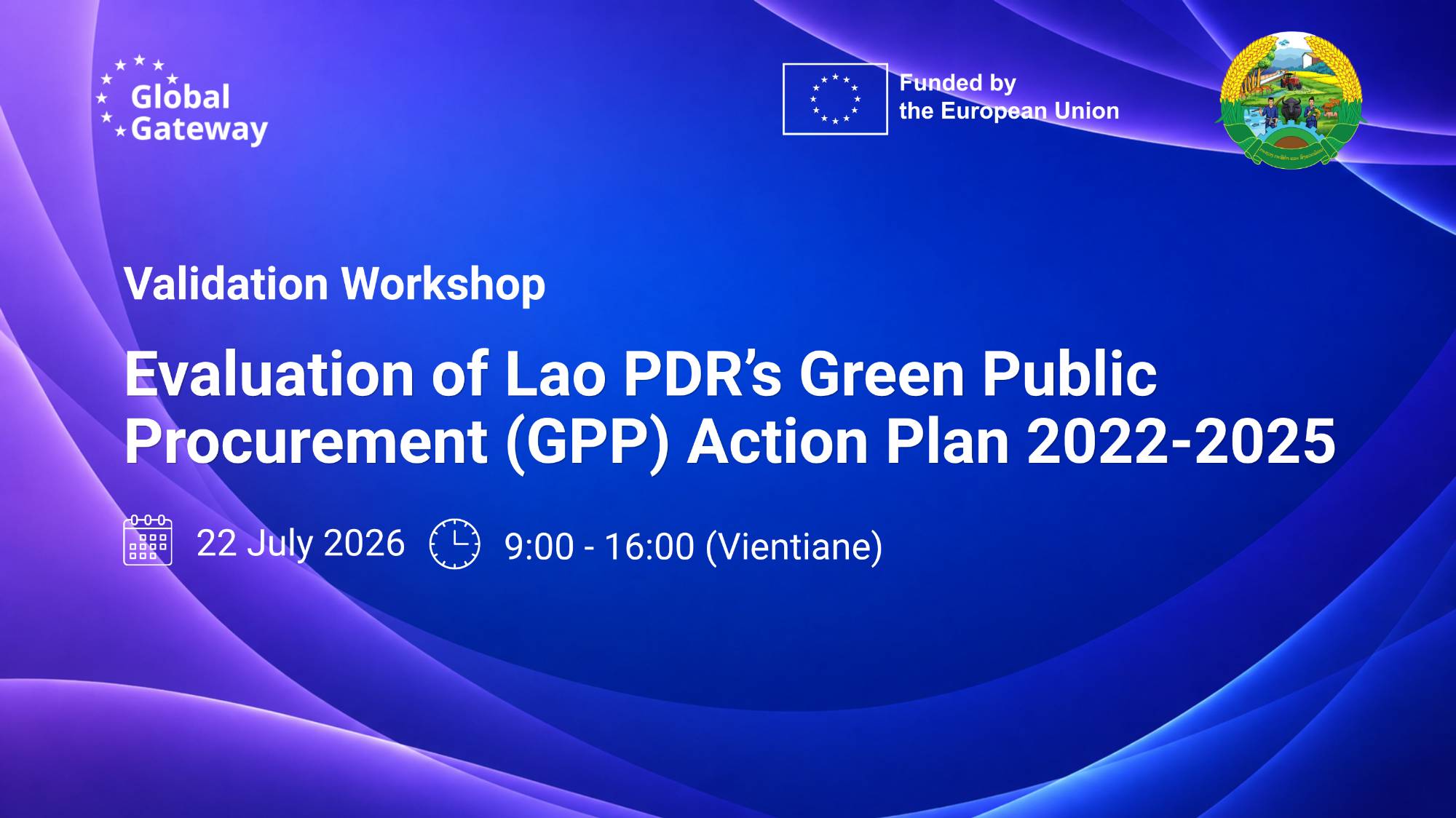 Validation Workshop: Evaluation of Lao PDR’s Green Public Procurement (GPP) Action Plan 2022-2025
