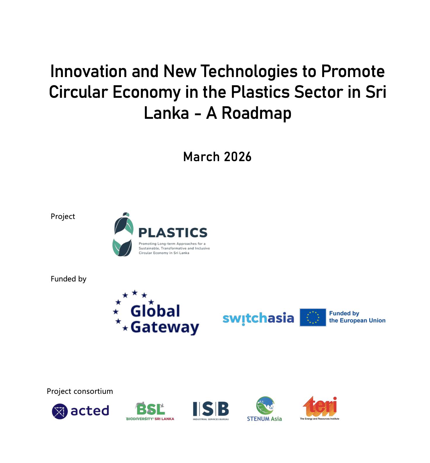 Innovation and New Technologies to Promote Circular Economy in the Plastics Sector in Sri Lanka - A ...